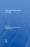 Law and Government in Israel - Gideon Doron, Arye Naor, Assaf Meydani