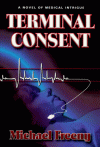 Terminal Consent - Michael Freeny