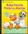 Baby Fozzie Visits The Doctor (Little Golden Books,) - Golden Books, Tom Brannon