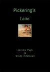 Pickering's Lane - Jeremy Pack