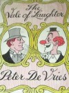 The Vale Of Laughter - Peter De Vries