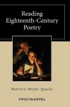 Reading Eighteenth-Century Poetry - Patricia Meyer Spacks