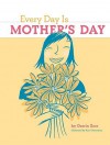 Every Day Is Mother's Day - Darrin Zeer, Katy Dockrill