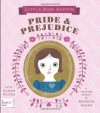 Pride & Prejudice: A BabyLit Board Book (English and English Edition) - Jennifer Adams