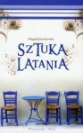 Sztuka Latania - Magdalena Kawka