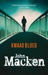 Kwaad bloed - John Macken