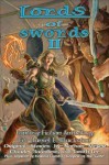 Lords of Swords II: Fantasy Fiction Anthology - Daniel E. Blackston