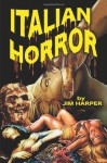 Italian Horror - Jim Harper