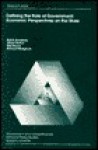 Defining the Role of Government: Economic Perspectives on the State - Robin Boadway, Albert Breton, Richard Musgrave, Neil Bruce, Bryne Purchase