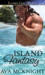 Island Fantasy - Ava McKnight