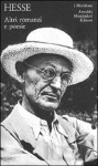 Altri romanzi e poesie - Hermann Hesse, Ferruccio Masini