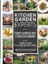 Kitchen Garden Experts: Twenty Celebrated Chefs & Their Head Gardeners - Cinead McTearnan, Jason Ingram