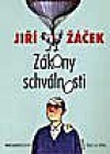 Zákony schválnosti - Jiří Žáček