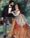 Meister Des Impressionismus/Masters Of Impressionism: Eine Malereigeschichte Von 1874 Bis 1926/A History Of Painting From 1874 To 1926 - Andreas Bluhm, Michael Zimmermann, Barbara Schafer