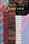 The Little Box of Scarves - Melissa Matthay, Sheryl Thies