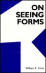 On Seeing Forms - William R. Uttal