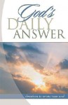 God's Daily Answer - Thomas Nelson Publishers