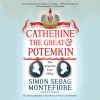 Catherine the Great & Potemkin - Simon Sebag Montefiore