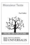 Monsieur Teste de Paul Valéry (Fiche de lecture Universalis) (French Edition) - Encyclopædia Universalis