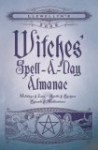 Llewellyn's 2008 Witches' Spell-A-Day Almanac - Llewellyn Publications, K. M. Brielmaier
