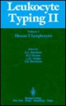 Human t Lymphocytes (Leukocyte Typing II, Vol 1) - Ellis L. Reinherz, Barton F. Haynes, Reinherz