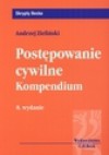 Postępowanie cywilne. Kompendium - Andrzej Zieliński