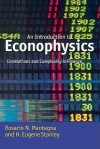 Introduction to Econophysics: Correlations and Complexity in Finance - Rosario N. Mantegna, H. Eugene Stanley