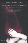 La rinascita del vampiro - Nancy Kilpatrick