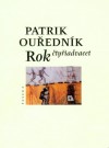 Rok čtyřiadvacet - Patrik Ouředník