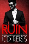 Ruin (Songs of Corruption Book 2) (Volume 2) - CD Reiss