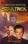 Das Gespenst. Star Trek - William Shatner, Judith Reeves-Stevens, Garfield Reeves-Stevens