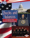 Checks and Balances: A Look at the Powers of Government - Kathiann M. Kowalski