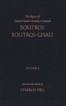 The Papers of United Nations Secretary-General Boutros Boutros-Ghali: 3 Volume Set - Boutros Boutros-Ghali, Charles Hill