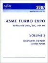 Proceedings of the Asme Turbo Expo 2007, V.2: Combustion and Fuels: Electric Power. - American Society of Mechanical Engineers