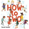 How To Two - David Soman