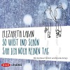 So wüst und schön sah ich noch keinen Tag - Elizabeth LaBan, Andreas Fröhlich, Nicolás Artajo, Der Audio Verlag