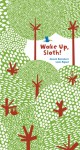 Wake Up, Sloth! - Anouck Boisrobert, Louis Rigaud