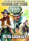 Code of the Bar 10 (A Bar 10 Western) - Boyd Cassidy