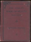 The Child's Book Of Health In Easy Lessons For Schools - Albert Franklin Blaisdell