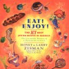 Eat! Enjoy!: The 101 Best Jewish Recipes In America - Honey Zisman, Larry Zisman