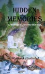 Hidden Memories: A Woman's Look Into Her Past - Jacqueline Coote