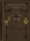 Gleanings of a Mystic - Max Heindel