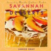 Savannah Classic Desserts: Recipes from Favorite Restaurants - Janice Shay, Deborah Whitlaw Llewellyn, Martha Giddens Nesbit