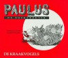 Paulus de Boskabouter, Vol. 6: De Kraakvogels - Jean Dulieu