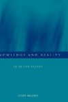 Knowledge and Reality: Selected Essays - Colin McGinn