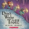 Don't Wake the Troll - Ben Kitchin, Ben Redlich