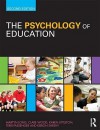 The Psychology of Education - Martyn Long, Clare Wood, Karen Littleton, Kieron Sheehy, Terri Passenger