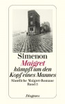 Maigret kämpft um den Kopf eines Mannes: Sämtliche Maigret-Romane Band 5 (detebe) - Georges Simenon, Roswitha Plancherel