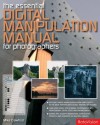 Essential Digital Manipulation Manual for Photographers - Mike Crawford