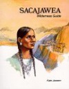 Sacajawea : Wilderness Guide (Native American Biographies) - Jassem, Kate Jassem